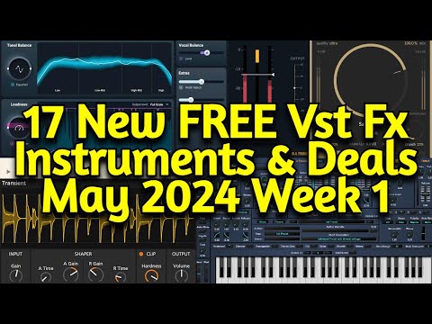 17 Best New FREE VST Plugins, Virtual Instruments & Audio Plugin Deals - MAY 2024 Week 1