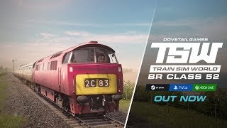 Train Sim World: BR Class 52 | OUT NOW