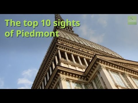 The top 10 sights of Piedmont