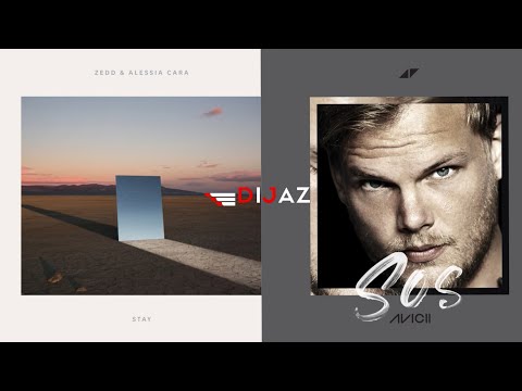 Avicii & Zedd - SOS X STAY (DJ Ijaz Mashup)