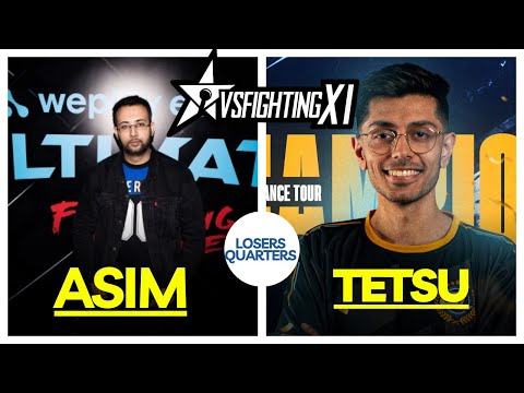 VSFXI Quarters Asim vs Tetsu VS Fighting XI 2023 Tekken 7