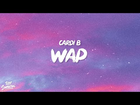 Cardi B - Wap (Lyrics) ft. Megan Thee Stallion | There's some whores in this house