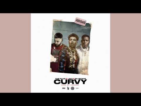 The Plug, JAY1, Blueface - Curvy [Official Audio] |G46 DRILL AUDIO