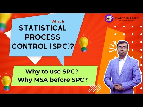 🤔What is Statistical Process Control (SPC)? Why to use SPC? Why MSA before SPC?