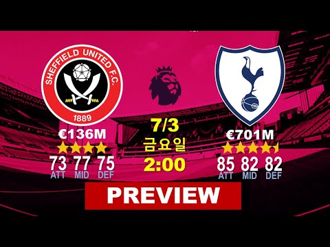 2020.07.02 셰필드 v 토트넘 프리뷰