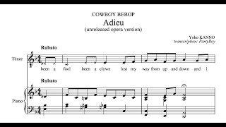 Adieu unreleased opera version Cowboy Bebop