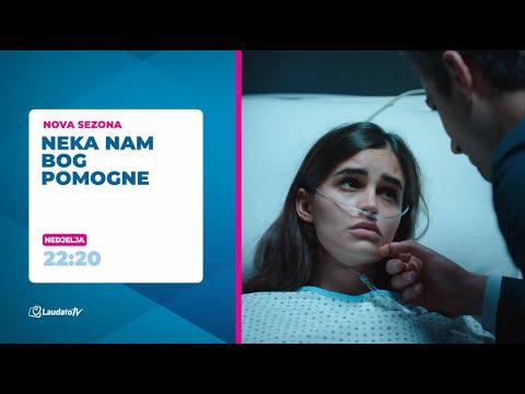 [NAJAVA] Neka nam Bog pomogne - nova epizoda (11.01.)