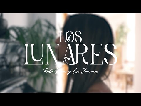 Rubí Gómez, Las Zarzanas - Los Lunares (Official Video)