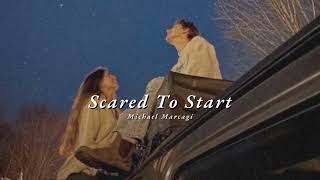Vietsub | Scared To Start - Michael Marcagi | Lyrics Video