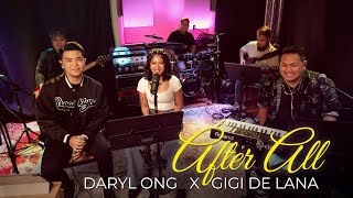 After All (Cover) - Daryl Ong feat. Gigi De Lana and The Gigi Vibes