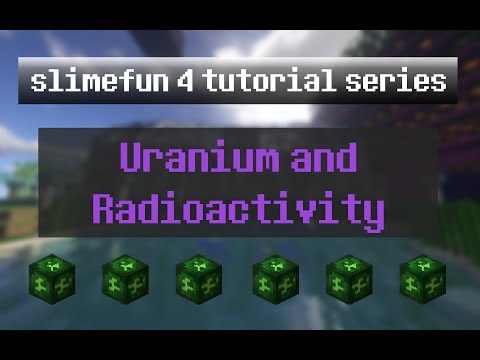SlimeFun Tutorial Ep 12 - Uranium, Blistering Ingots, and Radioactivity