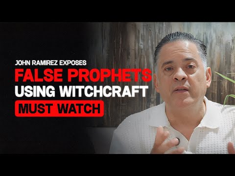 John Ramirez Exposes False Prophets Using Witchcraft | MUST WATCH @JohnRamirezMinistries