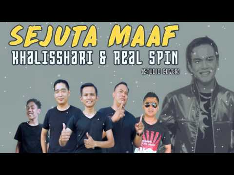 KHALISSHARI & REAL SPIN - SEJUTA MAAF (STUDIO COVER)