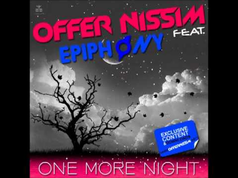 Offer Nissim Ft. Epiphony - One More Night (Club Mix).flv