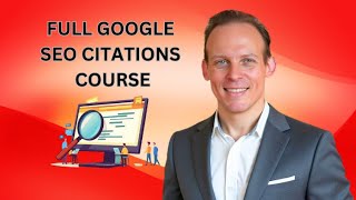 FULL COURSE: Google Citations: Boost SEO For New Local Websites