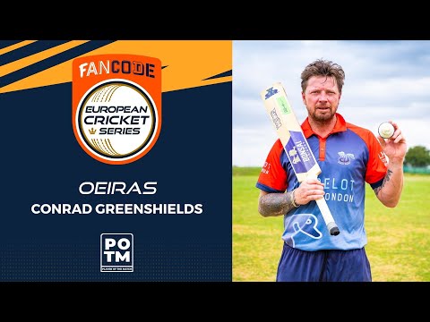 POTM: C.Greenshields - OEI vs IR | Highlights | FanCode ECS Portugal, Day 11 | ECS22.068