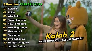 Download lagu KALAH 2 - AFTERSHINE FULL ALBUM TERBARU mp3
