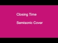 Closing Time Cover - Semisonic (instrumental ...