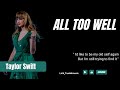 Lirik dan Terjemahan Lagu All Too Well 10 Minutes Version Taylor Swift #alltoowell #taylorswift