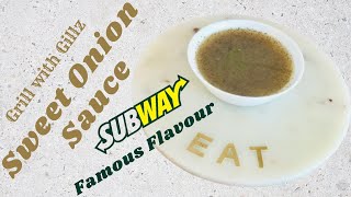 Sweet Onion Sauce #SubwaySweetOnionSauce