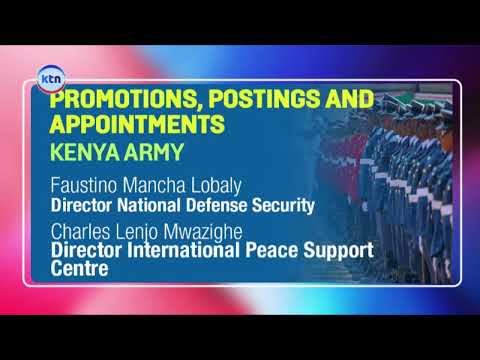 Major General David Kipkemboi Keter promoted to Lieutenant General and appointed commander of Army