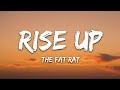 The Fat Rat Rise Up Lyrics
