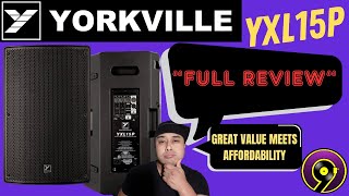 Video thumbnail for YORKVILLE YXL15P FULL REVIEW/AFFORDABLE LINE OF YORKVILLE SPEAKERS/DJ GEAR REVIEWS by DJ Nines World