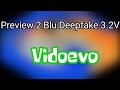 Preview 2 Blu Deepfake 3.2V Vidoevo