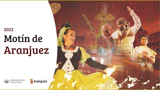 Motín de Aranjuez | 2022