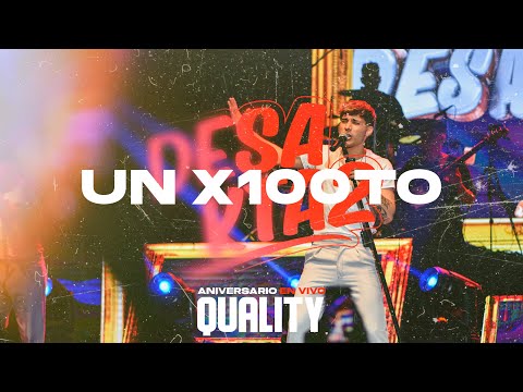 un x100to - En Vivo Quality Segundo Aniversario