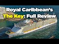 Royal Caribbean's THE KEY: Full review