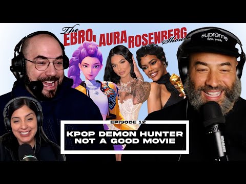 The Ebro Laura Rosenberg Show Ep. 12: Ebro BANS KPop Demon Hunters + Teyana Taylor Wins MAJOR Award