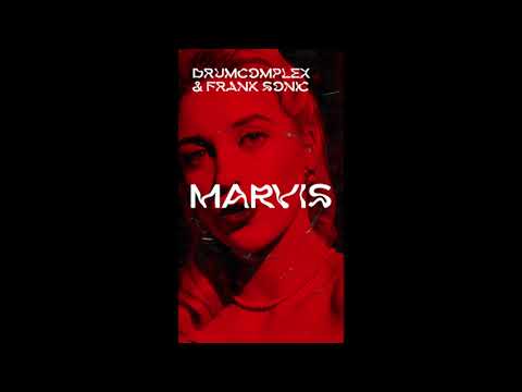 Drumcomplex & Frank Sonic - Marvis