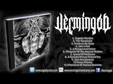 Vermingod - Whisperer Of The Abysmal Wisdom (FULL ALBUM/HD) [UNGODLY RUINS PRODUCTIONS]