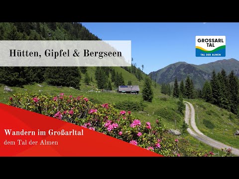 Wandern im Großarltal