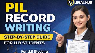 PIL Public Interest Litigation Record Writing  Step by Step Guide for LLB Students