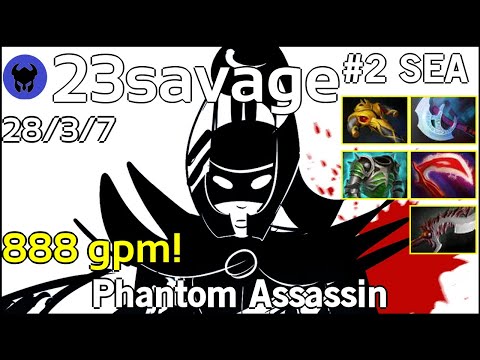 888 gpm! 23savage plays Phantom Assassin!!! Dota 2 7.20