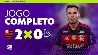 FLAMENGO X LAUSANNE-SPORT | AMISTOSO | ge tv