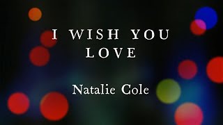 I Wish You Love by Natalie Cole Female Key Karaoke