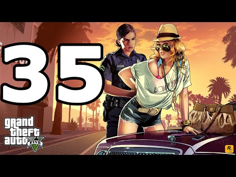 Grand Theft Auto 5 PC Walkthrough Part 35 - No Commentary Playthrough (PC)