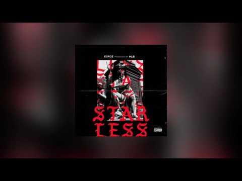 Euroz - Starless (Prod. By MLB)