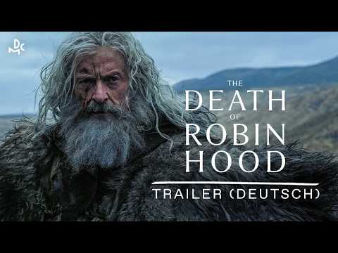The Death of Robin Hood | TRAILER (deutsch)