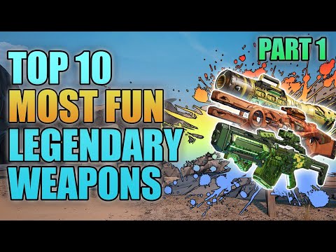 Borderlands 3 | Top 10 Most Fun Legendary Weapons and Unique Effects Part 1