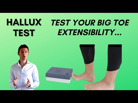 Hallux Test - Big Toe Extensibility