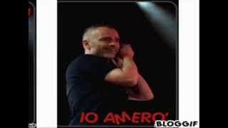 EROS RAMAZZOTTI IO AMERO' (Versione live)