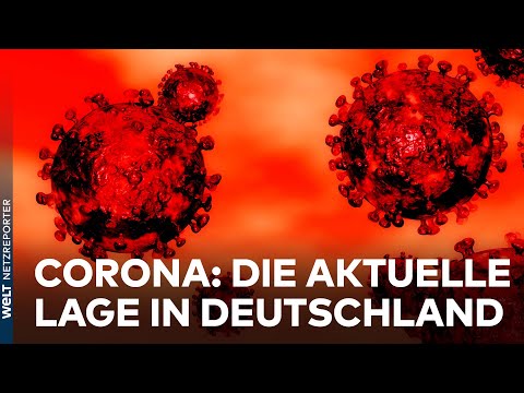 CORONA: "Der Nordost-Rekord" – Die aktuellen Covid19-Zahlen in Deutschland