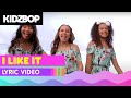 KIDZ BOP Kids - I Like It (Official Music Video)