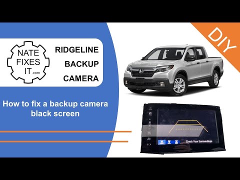 Gen 2 Honda Ridgeline Backup Camera Fix - Black Screen