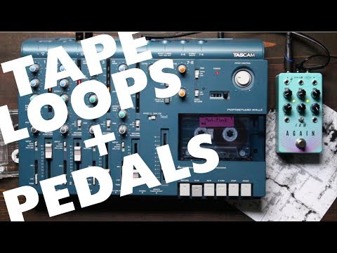 TUTORIAL Tape Loops + Pedals // tips, tricks, and techniques with effects pedals and cassettes