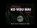Trabol Sum - Ko Visu Mai feat. DJ Liamz (Official Audio)